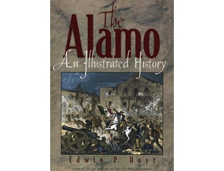 Livro the alamo de edwin p. hoyt (inglês)