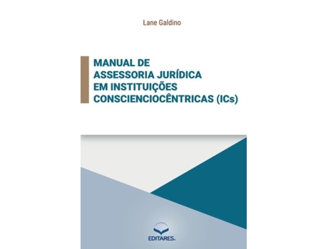 Livro Manual de Assessoria Jurídica em Instituições Conscienciocê de Lane Galdino (Inglês)