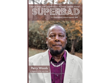Livro Superbad De Perry Woods (inglês)