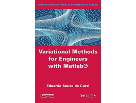 Livro Variational Methods for Engineers with Matlab Numerical Methods in Engineering de Eduardo Souza de Cursi (Inglês - Capa Dura)
