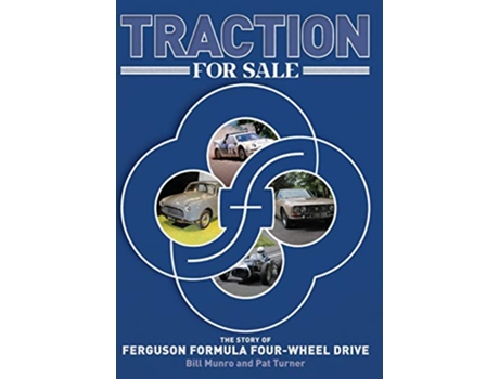 Livro Traction for Sale The Story of Ferguson Formula Fourwheel Drive de Bill Munro Pat Turner (Inglês)