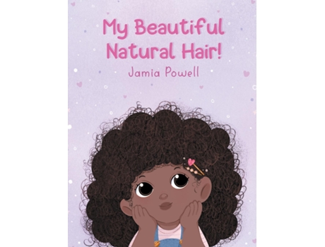 Livro My Beautiful Natural Hair! De Jamia Powell (inglês)