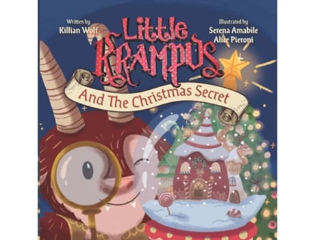 Livro Little Krampus And The Christmas Secret A Childrens Christmas Picture Book de Killian S Wolf (Inglês)