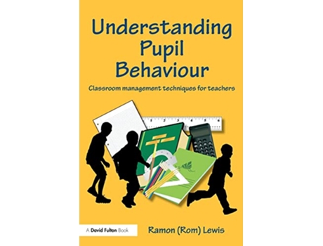 Livro Understanding Pupil Behaviour de Ramon Lewis (Inglês)