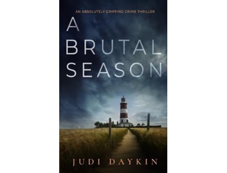 Livro A BRUTAL SEASON an absolutely gripping crime thriller de Judi Daykin (Inglês)