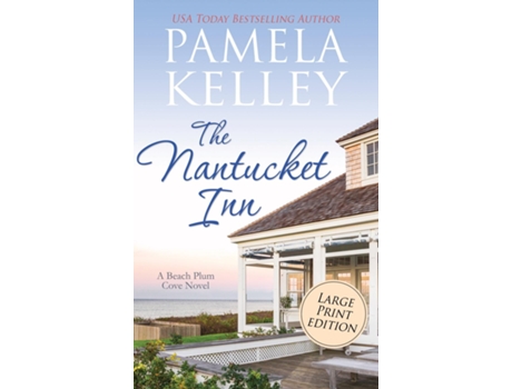 Livro The Nantucket Inn Large Print Edition de Pamela M Kelley (Inglês - Capa Dura)