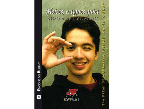 Livro Moisés, estigues quiet de Lliris Picó