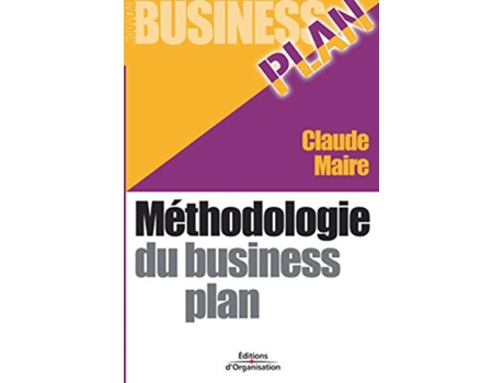 Livro Méthodologie du business plan French Edition de Claude Maire (Francês)