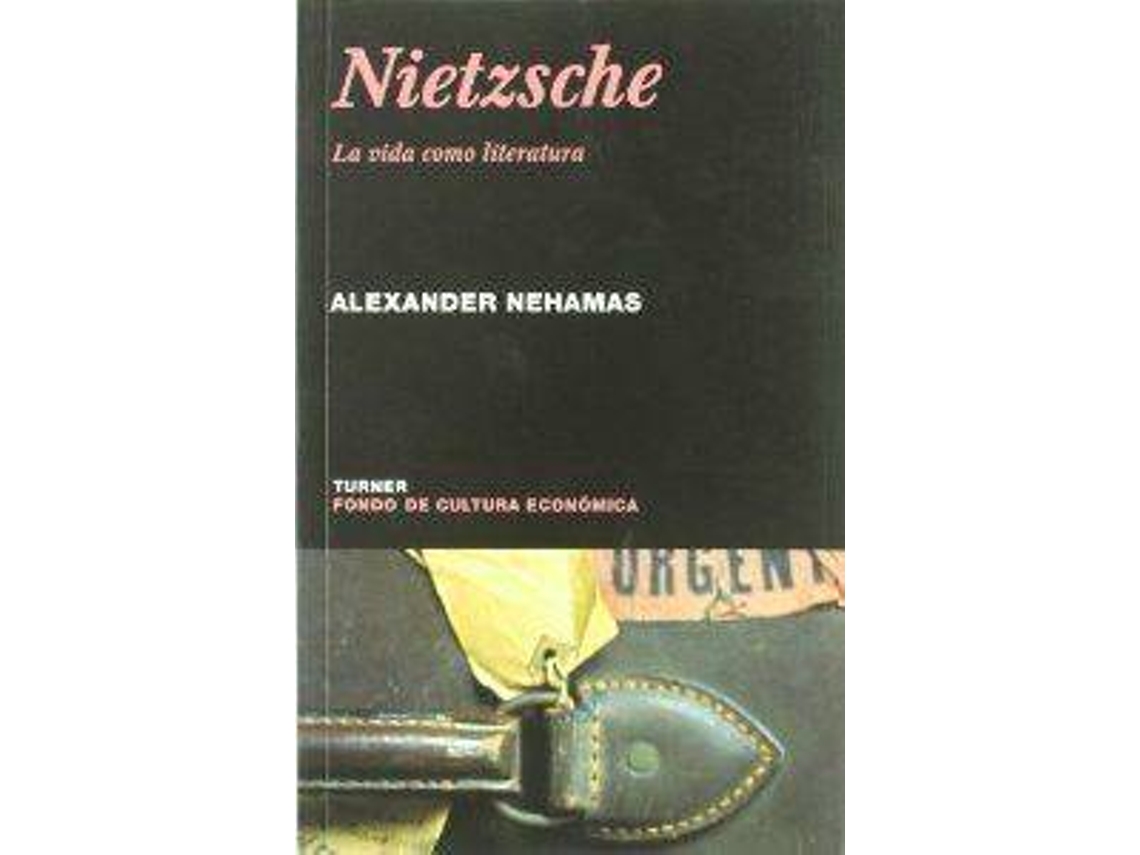 Livro Nietzsche: Vida Como Literatura de Alexander Nehamas (Espanhol)