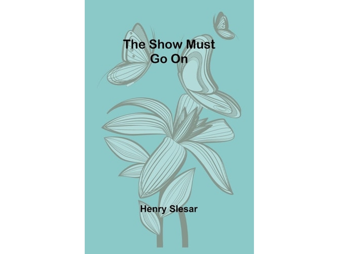 Livro The show must go on de Henry Slesar (Inglês)