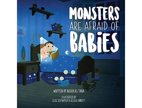 Livro Monsters Are Afraid of Babies de Nicholas Tana (Inglês)