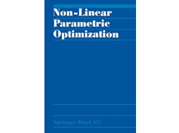 Livro NonLinear Parametric Optimization de BANK GUDDAT KLATTE KUMMER TAMMER (Inglês)