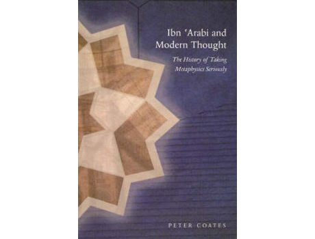 Livro ibn 'arabi & modern thought de peter coates (inglês)