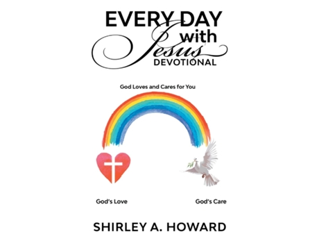 Livro Every Day with Jesus Devotional God Loves and Cares for You de Shirley A Howard (Inglês)