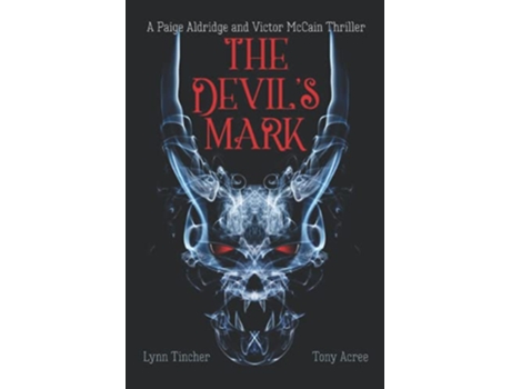 Livro The Devils Mark de Tony Acree Lynn Tincher (Inglês)