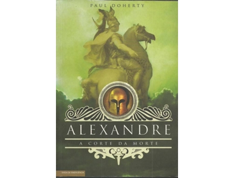 ZEBLAZE - Livro Alexandre-A Corte Da Morte I de Paul Doherty Livro Alexandre-A Corte Da Morte I de Paul Doherty