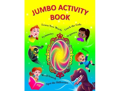 Livro Jumbo Activity Book Coloring Maze Symmetry Additions and Lots of Fun de Anushka Bhattacharjee (Inglês)