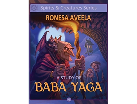 Livro A Study of Baba Yaga de Ronesa Aveela (Inglês)
