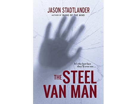 Livro The Steel Van Man de Jason Stadtlander (Inglês - Capa Dura)