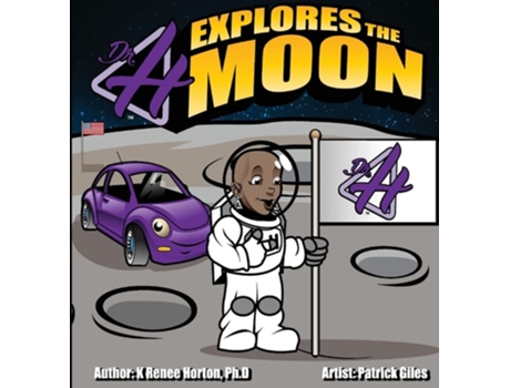 Livro Dr H Explores The Moon De K Renee Horton (inglês - Capa Dura)