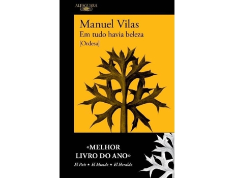 Livro Em Tudo Havia Beleza de Manuel Vilas (Português)