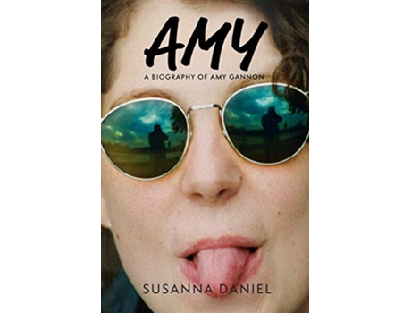 Livro Amy A Biography of Amy Gannon de Susanna Daniel (Inglês)