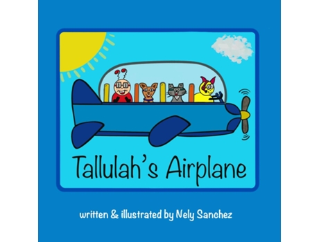 Livro Tallulahs Airplane de Nely Sanchez (Inglês)
