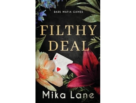 Livro Filthy Deal A Las Vegas Mafia Romance Dark Mafia Games de Mika Lane (Inglês)