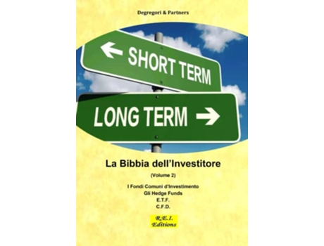Livro La Bibbia dellInvestitore Volume 2 Italian Edition de Degregori And Partners (Italiano)