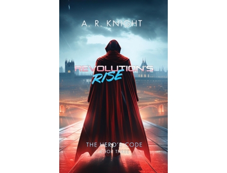 Livro Revolutions Rise de AR Knight (Inglês)