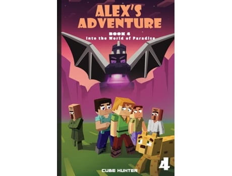 Livro Alexs Adventure Book 4 Into the World of Paradise de Cube Hunter (Inglês)