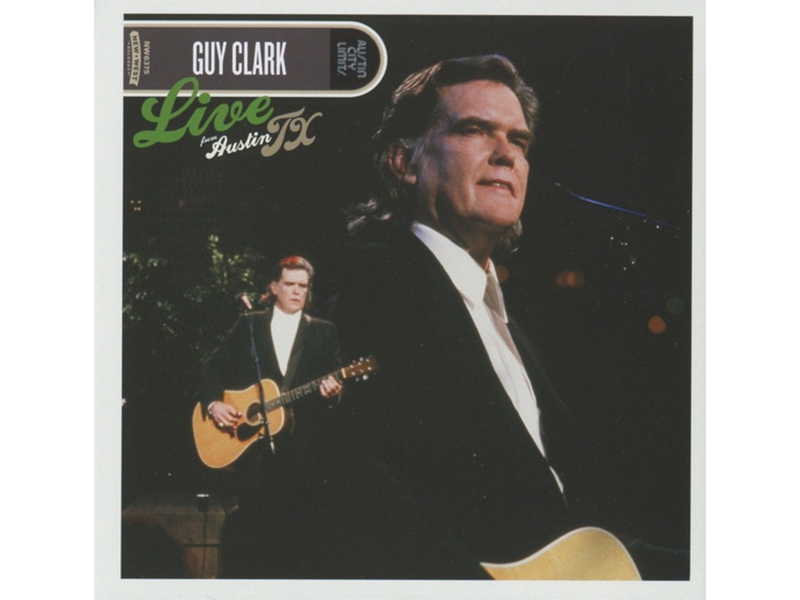 CD Guy Clark - Live From Austin TX
