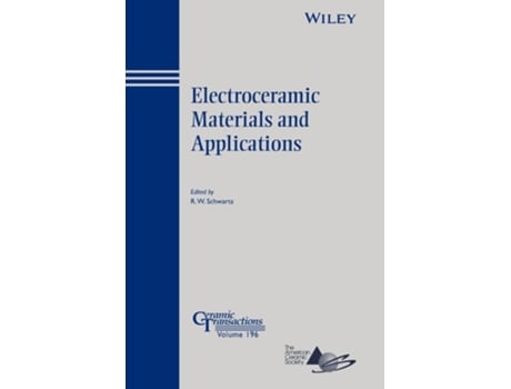 Livro Electroceramic Materials and Applications de Robert W. Schwartz ( Inglês )