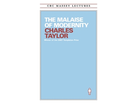 Livro The Malaise of Modernity de Charles Taylor (Inglês)