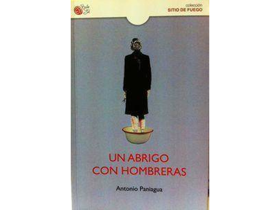 Livro Un abrigo con hombreras de Antonio Paniagua (Espanhol)