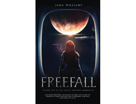 Livro Freefall The Amalie Noether Chronicles de Jana Williams (Inglês)