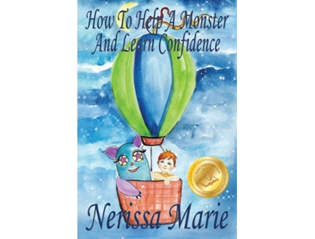 Livro How to Help a Monster and Learn Confidence de Nerissa Marie (Inglês)