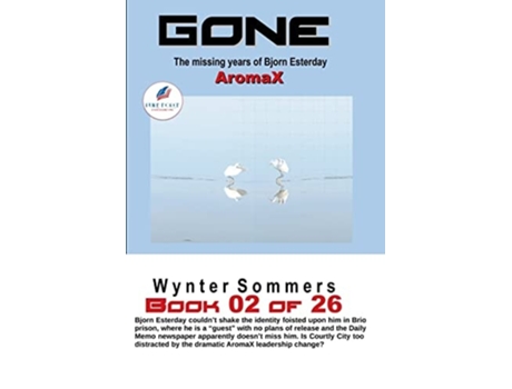 Livro GONE Book 02 AromaX de Wynter Sommers (Inglês)