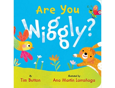 Livro Are You Wiggly? de Tim Button (Inglês - Capa Dura)