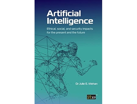 Livro Artificial Intelligence De Dr Julie E Mehan (inglês)