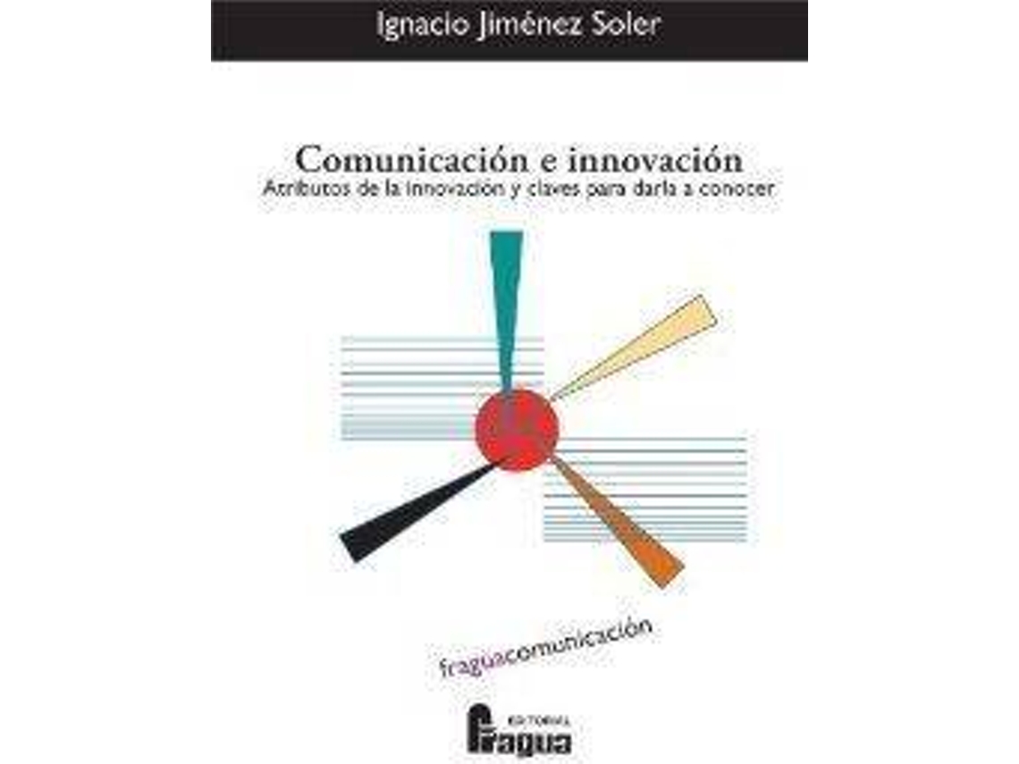 Livro Comunicacion E Innovacion de Ignacio Jimenez (Espanhol)