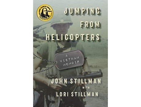 Livro Jumping from Helicopters A Vietnam Memoir de John Stillman Lori Stillman (Inglês)