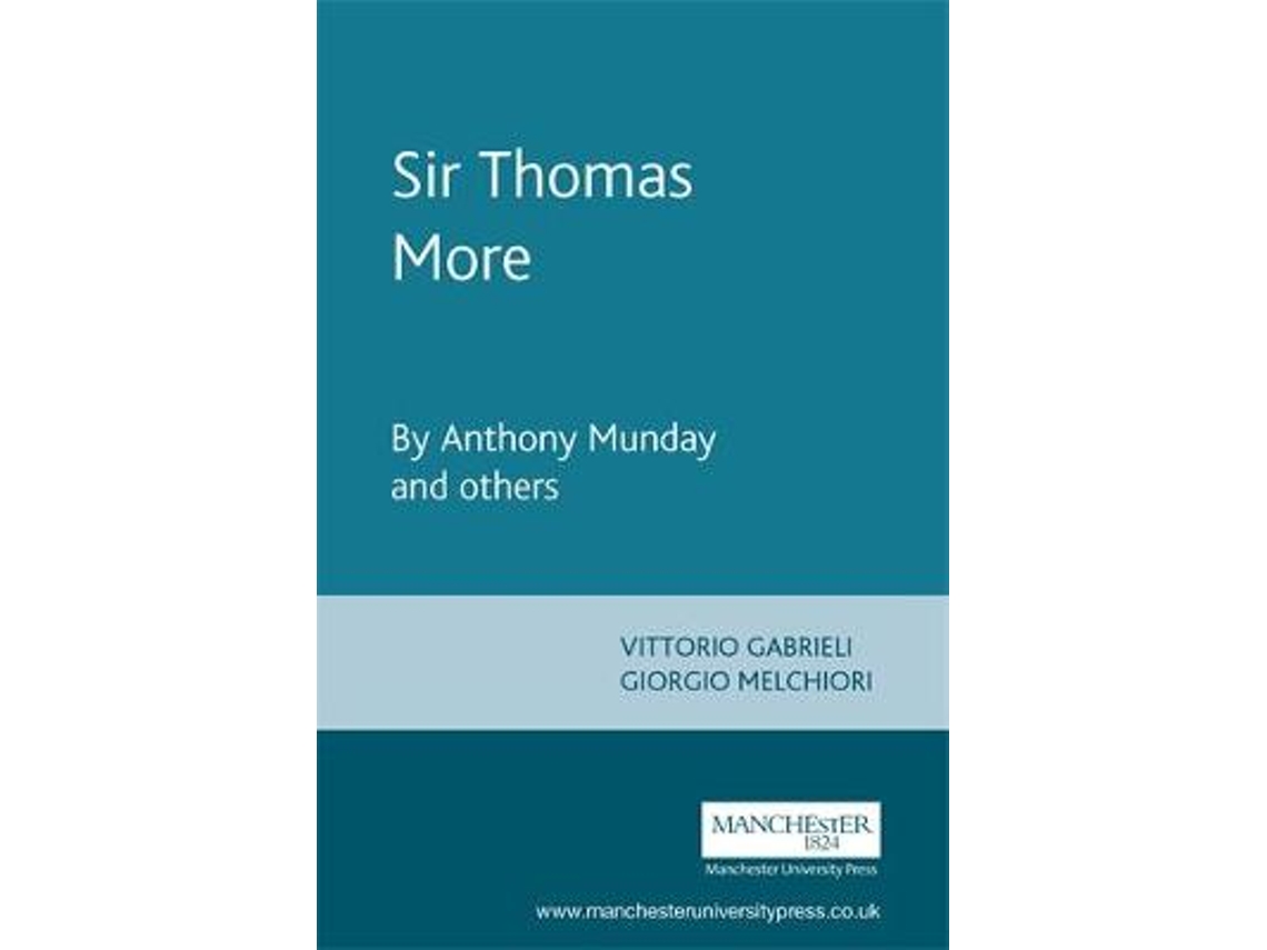 Livro Sir Thomas More de Edited By Giorgio Melchiori Edited By Vittorio Gabrieli (Inglês)