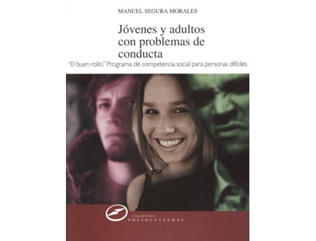 Livro Jóvenes y adultos con problemas de conducta de M. Segura