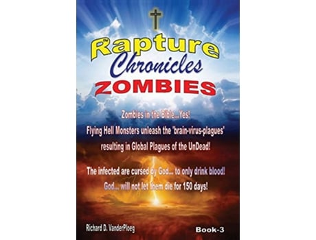Livro The Rapture Chronicles Zombies Zombies de Richard Vanderploeg (Inglês - Capa Dura)