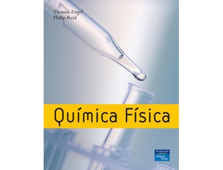 Livro Química Física Da Editorial Addison Wesley De Thomas Engel E Philip Reid (espanhol)