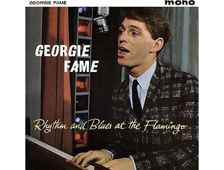 CD Georgie Fame - Rhythm And Blues At The Flamingo