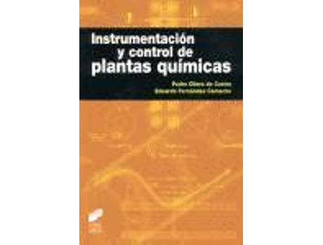 Livro Instrumentacion Y Control De Plantas Quimicas