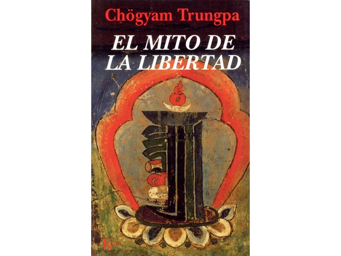 Livro El Mito De La Libertad de Chögyam Trungpa (Espanhol)