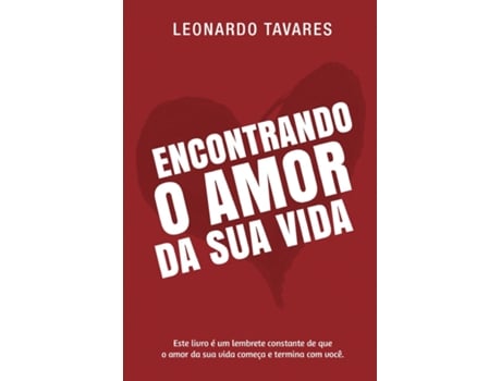 Livro Encontrando o Amor da Sua Vida de Leonardo Tavares (Inglês)